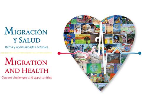 Migracin y Salud. Retos y oportunidades actuales / Current challenges and opportunities