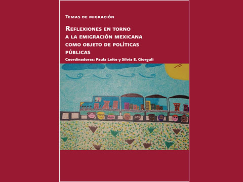 Reflexiones en torno a la emigración mexicana como objeto de políticas públicas